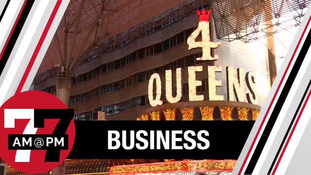 LVRJ Business 7@7 | Four Queens undergoing renovation