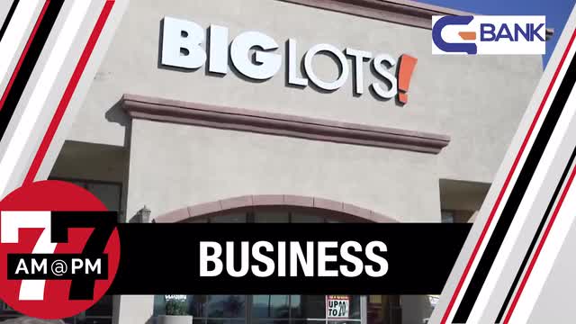 LVRJ Business 7@7 | Big Lots stores are closing in Las Vegas Valley