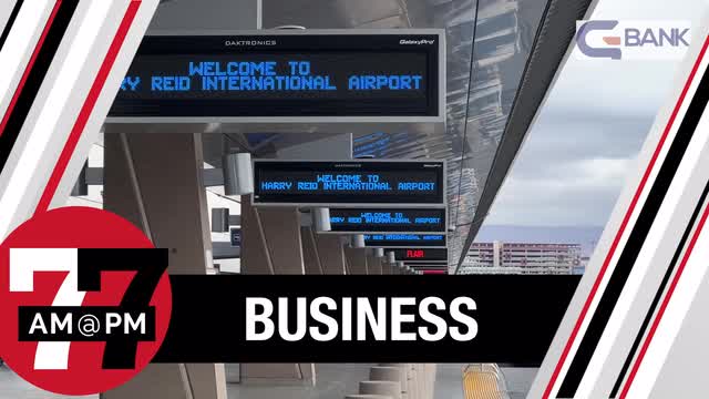 LVRJ Business 7@7 | New details on Harry Reid Expansion