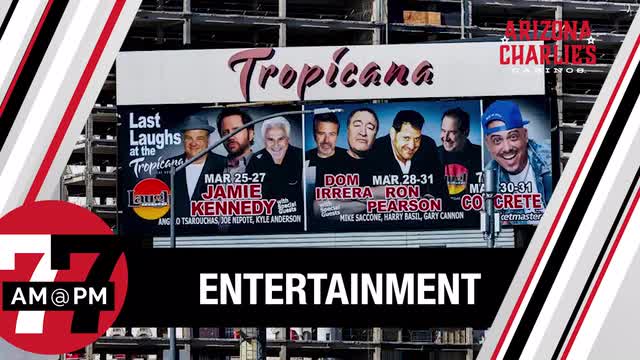 LVRJ Entertainment 7@7 | A look at Tropicana’s history