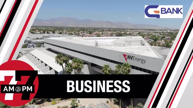 LVRJ Business 7@7 | NV Energy under investigation for overcharging ‘tens of thousands’ of customers