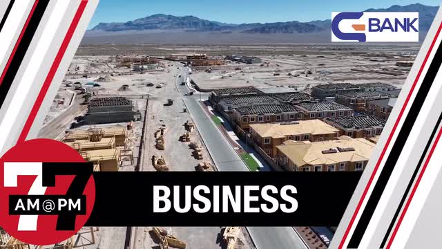 LVRJ Business 7@7 | Builders sell fewer homes, land record-high prices in Southern Nevada